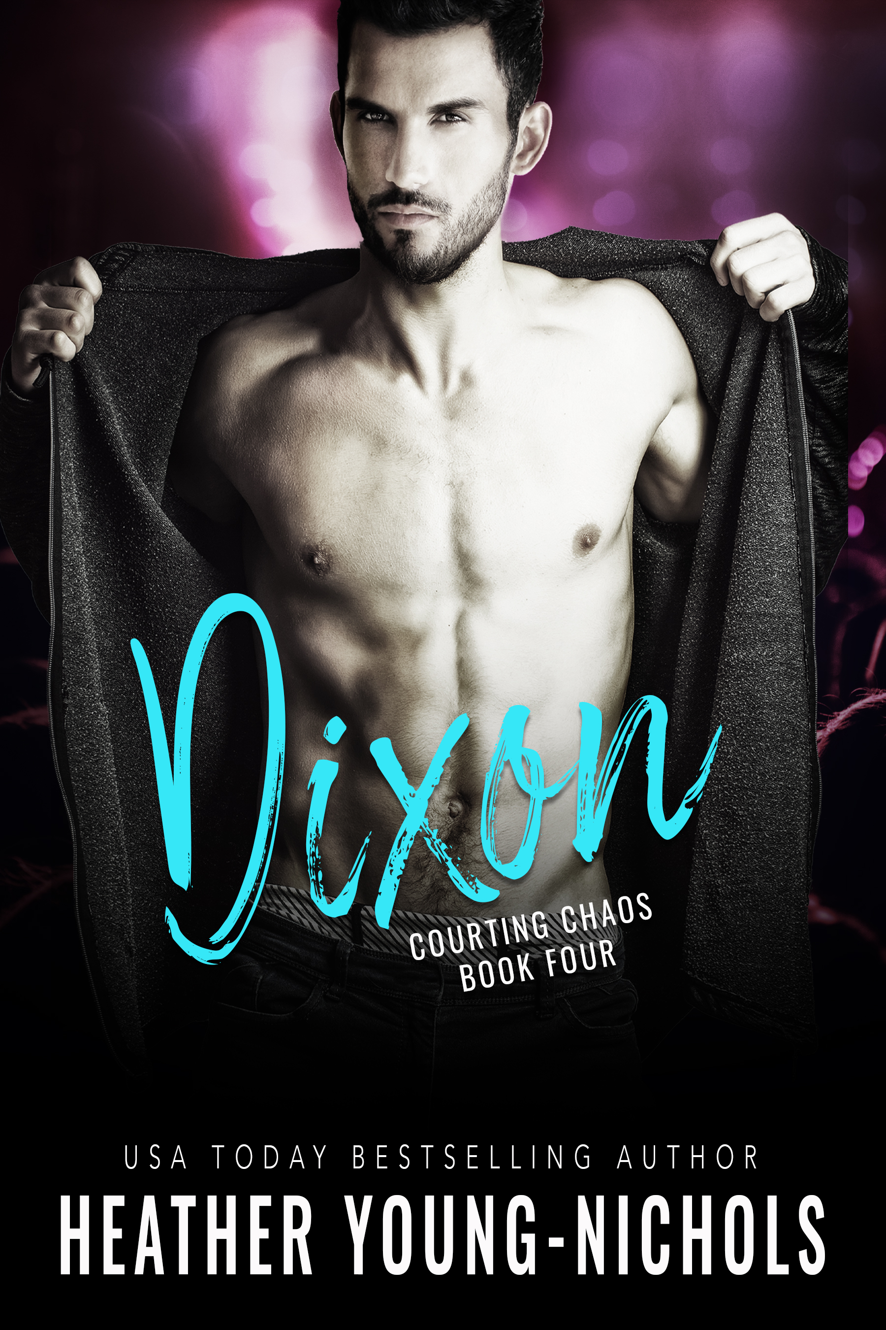 Dixon (Courting Chaos #4)