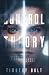 Control Theory: A Science Fiction Love Story