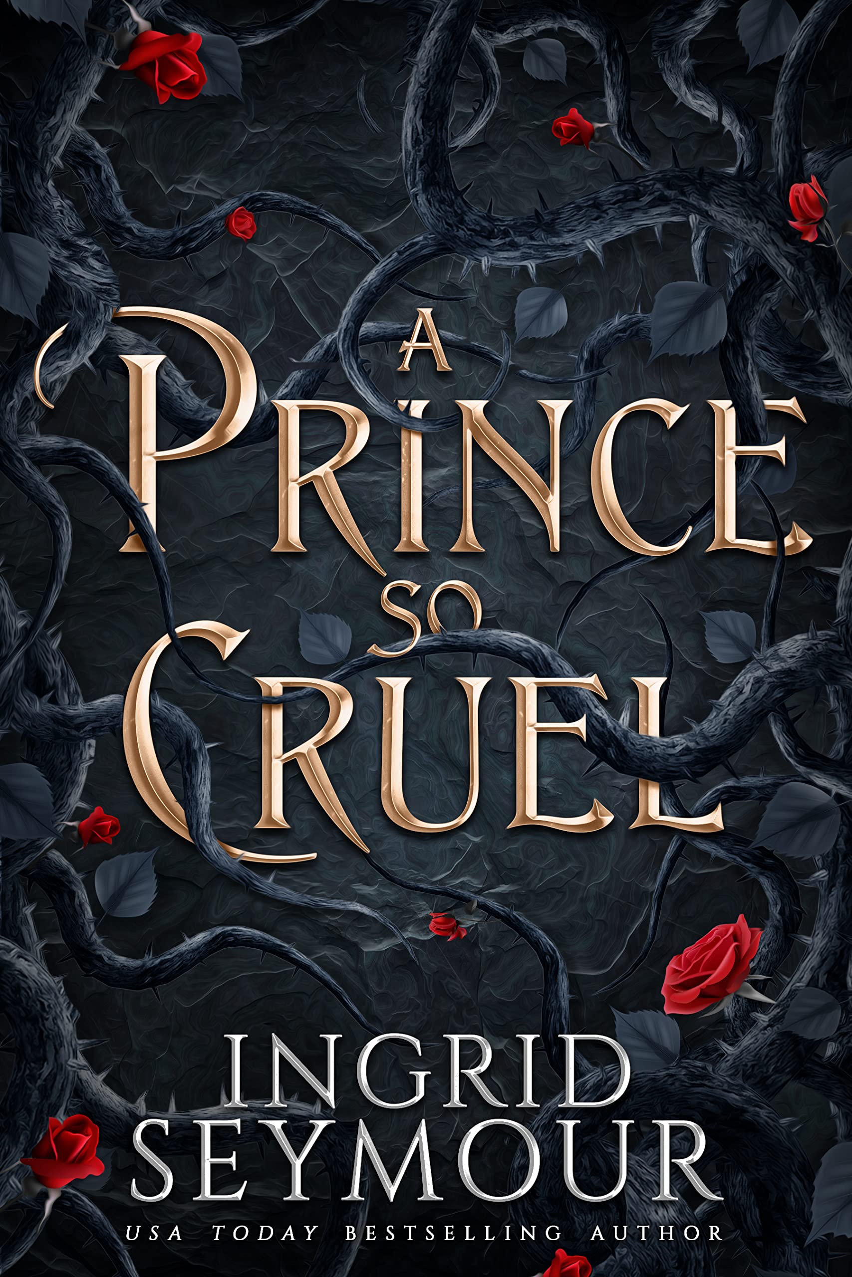 A Prince So Cruel (Healer of Kingdoms, #1)