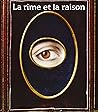La Rime et la raison: Les collections Ménil (Houston-New York) : Galeries nationales du Grand Palais, Paris, 17 avril-30 juillet 1984 (French Edition)