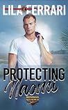 Protecting Naomi (Special Forces: Operation Alpha; Brotherhood Alliance #2)