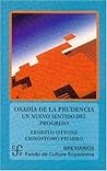 Osadía de la prudencia. Un nuevo sentido del progreso (Spanish Edition)