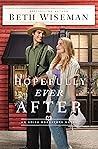 Hopefully Ever After by Beth Wiseman