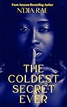 The Coldest Secre...