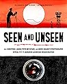 Seen and Unseen: ...