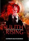 Lilith Rising: Perspectives on Evil and the Feminine