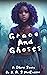 Grace and Ghosts