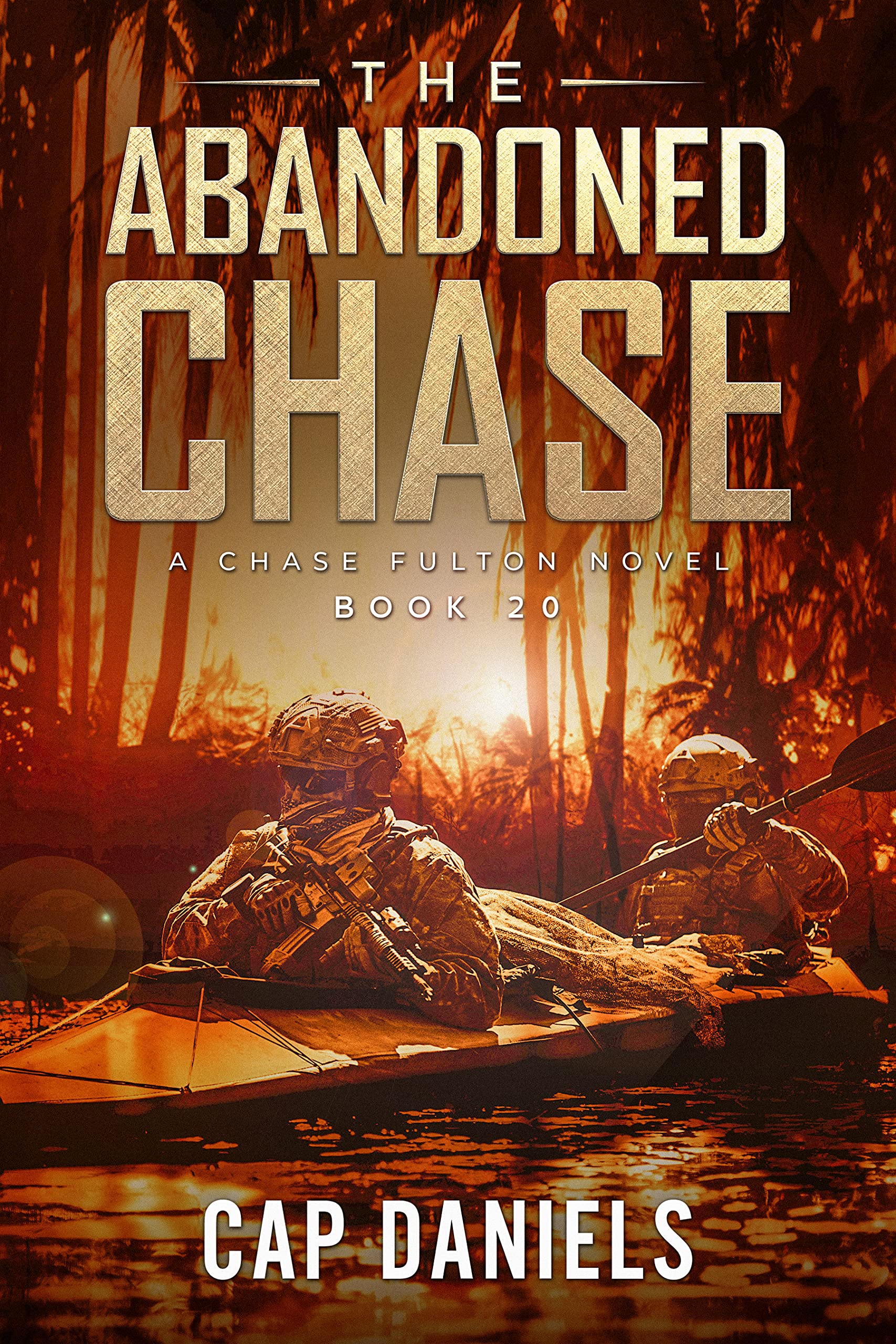 The Abandoned Chase (Chase Fulton, #20)