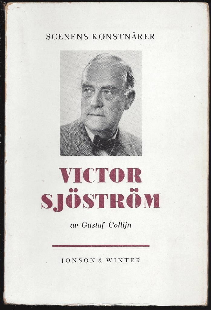 Scenens konstnärer: Victor Sjöström