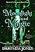 Moonlight and Magic (Betwix...