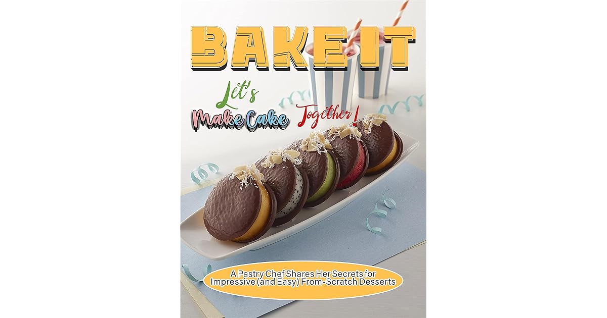 Bake It, Let's Make Cake Together! with A Pastry Chef Shares Her