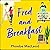 Fred and Breakfast