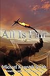 All Is Fair
