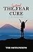 The Irrational Fear Cure by Teri Smith-Pickens