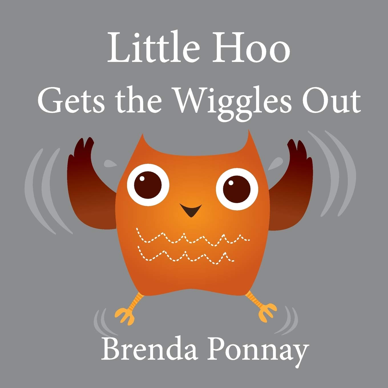 Little Hoo Gets the Wiggles Out (Paperback)