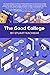 The Good College: Unique In...
