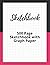 500 Page Sketchbook with Gr...