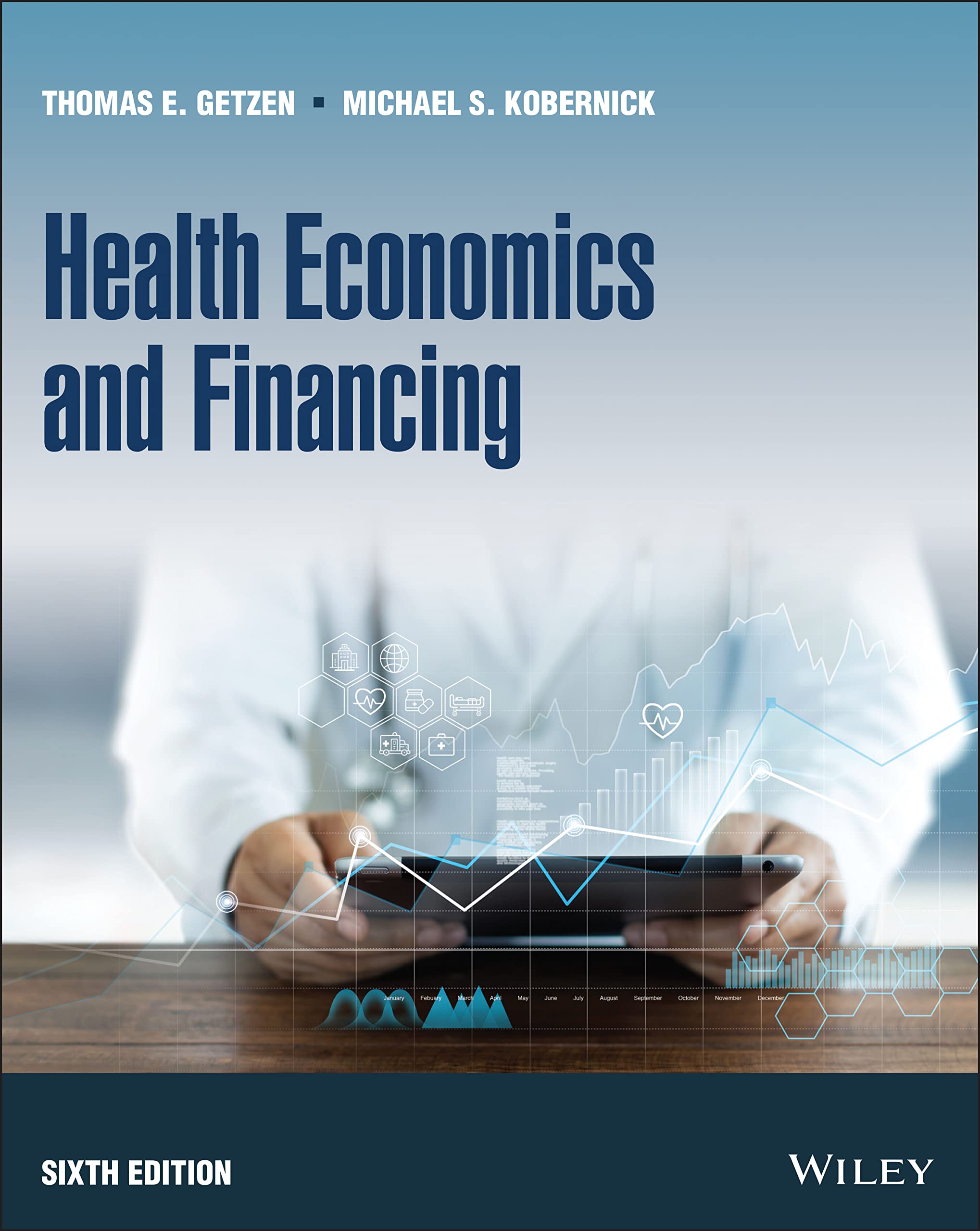 Health Economics and Financing (Kindle Edition)
