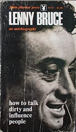 How to Talk Dirty and Influence People