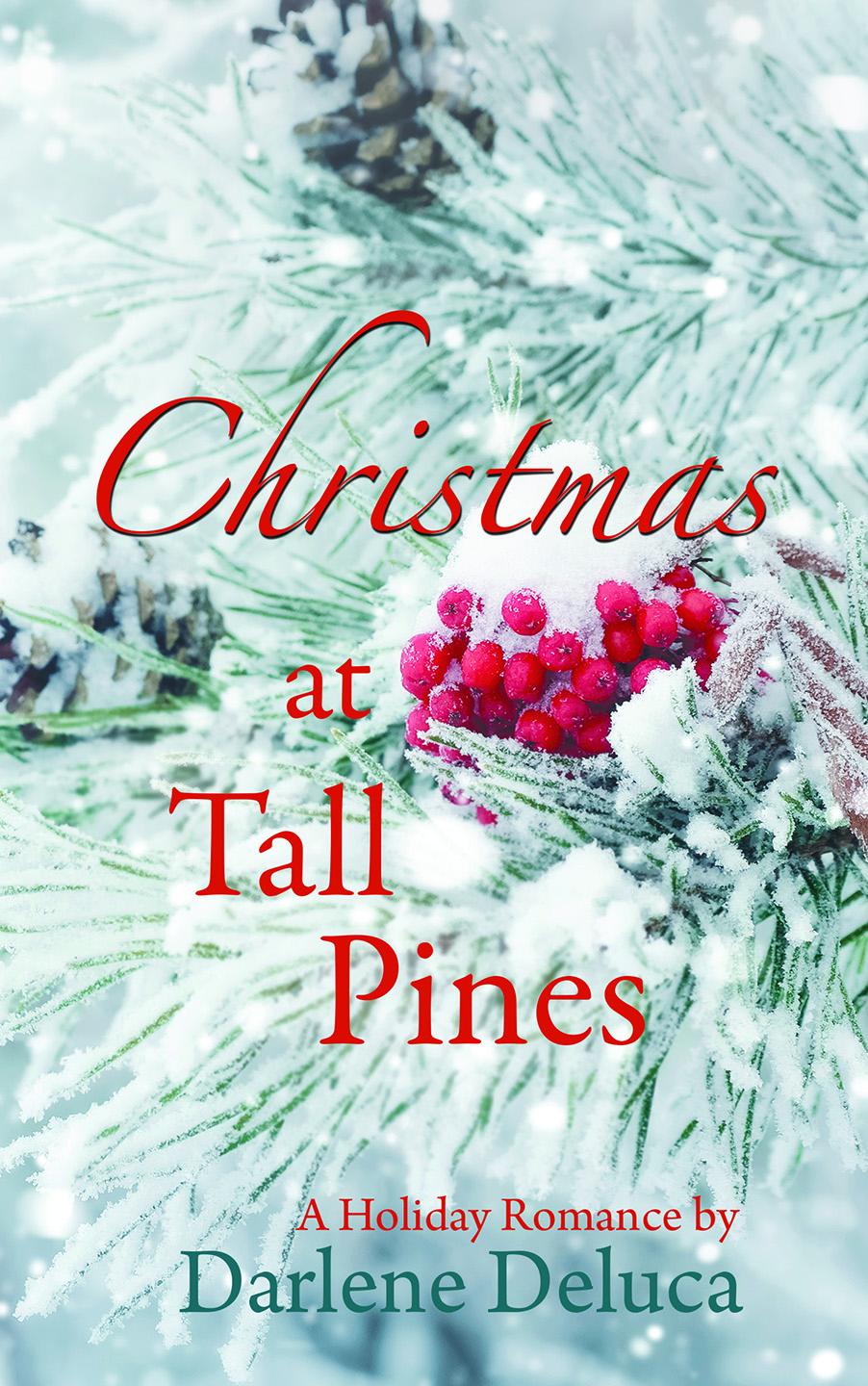 Christmas at Tall Pines (Kindle Edition)