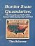 Border State Quandaries: Th...