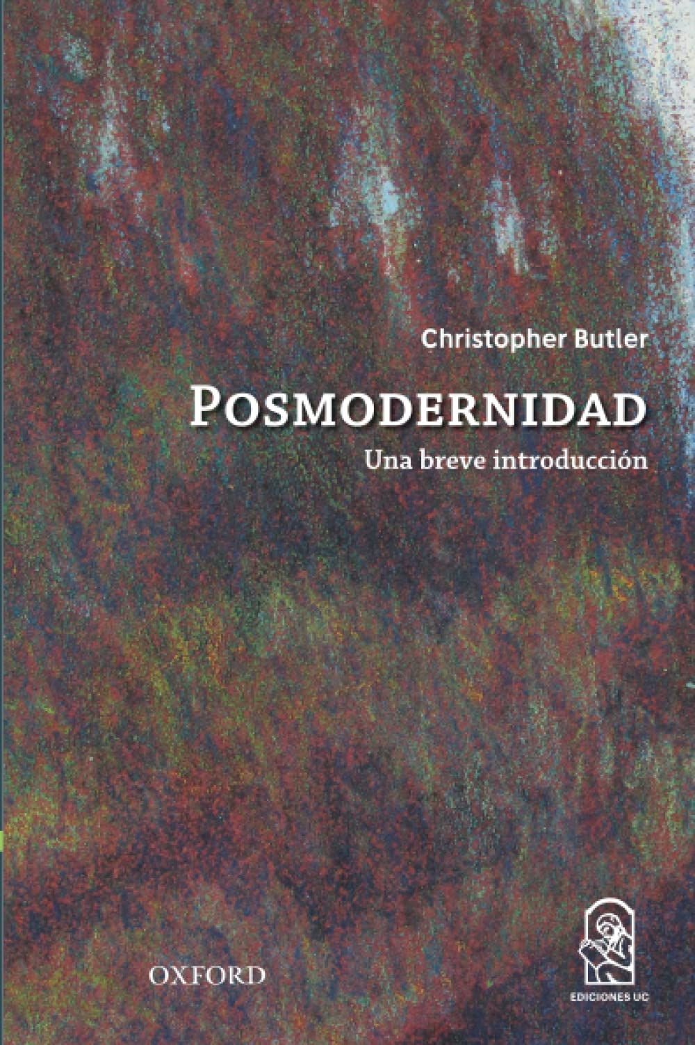 Posmodernidad: Una breve introducción (Spanish Edition)