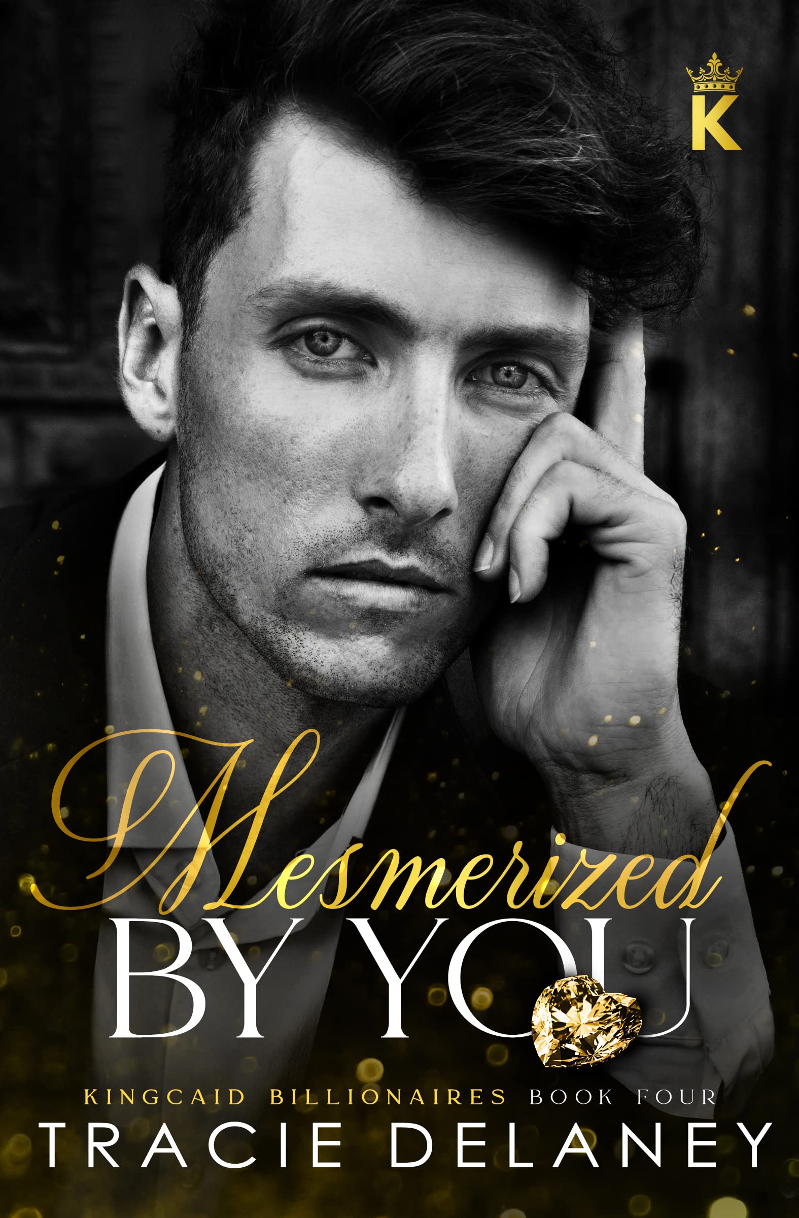 Mesmerized by You (The Kingcaid Billionaires #4)