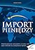 Import Pieniędzy