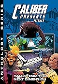 Caliber Presents Vol. 5: Tales from the Next Dimension
