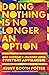 Doing Nothing Is No Longer an Option: One Woman's Journey into Everyday Antiracism