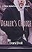 Dealer’s Choice: A New Adul...