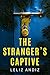 The Stranger’s Captive