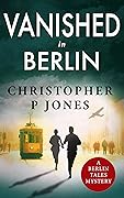 Vanished in Berlin