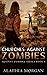 Churches Against Zombies: Against Zombies #4
