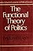 The Functional Theory of Politics
