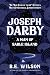 Joseph Darby by R. Wilson