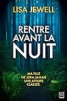 Rentre avant la nuit by Lisa Jewell