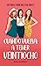 Cuando vuelva a tener veintiocho (Viajeras del tiempo #2)