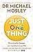 Just One Thing by Michael Mosley