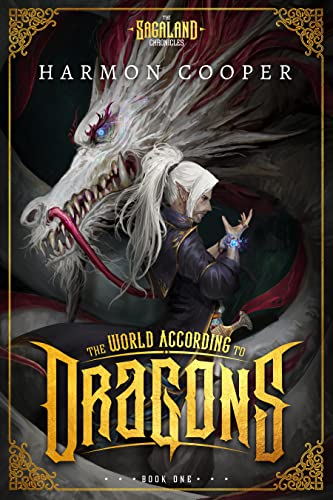 The World According to Dragons (The Sagaland Chronicles #1)