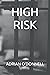 HIGH RISK