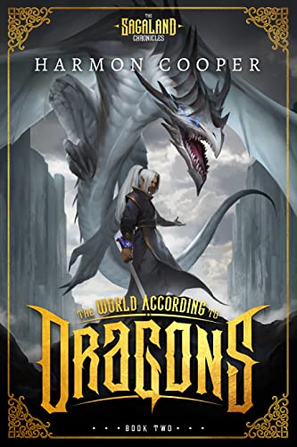 The World According to Dragons 2 (The Sagaland Chronicles #2)