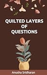 Quilted Layers of Questions