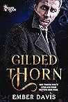 Gilded Thorn