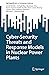 Cyber-Security Threats and Response Models in Nuclear Power P... by Carol Smidts