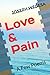 Love & Pain by Joseph Wegesa