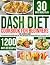 Dash diet Cookbook for beginners by Grace Ruiz