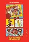 Aos Prantos no Mercado Book cover for Aos Prantos no Mercado