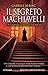 Il segreto Machiavelli