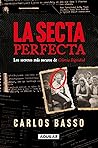 La secta perfecta